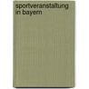 Sportveranstaltung in Bayern door Quelle Wikipedia