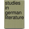 Studies In German Literature by George H. 1823-1890 Boker