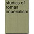 Studies Of Roman Imperialism