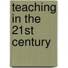 Teaching in the 21st Century door Barbara Smith