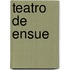 Teatro De Ensue