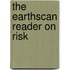 The Earthscan Reader On Risk