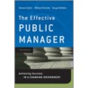 The Effective Public Manager door William Eimicke