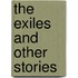 The Exiles and Other Stories