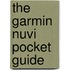 The Garmin Nuvi Pocket Guide