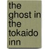 The Ghost in the Tokaido Inn