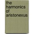 The Harmonics Of Aristonexus