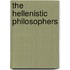 The Hellenistic Philosophers