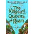 The Kings and Queens of Roam