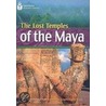 The Lost Temples Of The Maya by Rob Waring