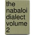 The Nabaloi Dialect Volume 2