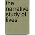 The Narrative Study of Lives