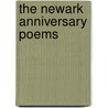 The Newark Anniversary Poems door Henry Wellington Wack