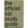 The Official Sat Study Guide door The College Board