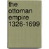 The Ottoman Empire 1326-1699