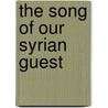 The Song of Our Syrian Guest door William Allen Knight