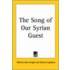 The Song of Our Syrian Guest