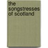 The Songstresses Of Scotland