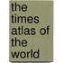 The Times Atlas of the World