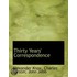 Thirty Years' Correspondence