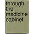 Through the Medicine Cabinet
