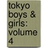 Tokyo Boys & Girls: Volume 4