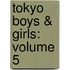 Tokyo Boys & Girls: Volume 5