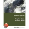 Tropical Storm Wukong (2006) door Ronald Cohn