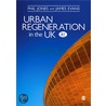 Urban Regeneration In The Uk door James Evans