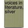 Voices In Literature, Silver by Mccloskey/Stack