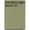 Wanderungen durch Th by Ludwig Bechstein