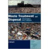 Waste Treatment And Disposal door Paul T. Williams