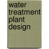 Water Treatment Plant Design