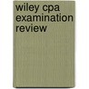 Wiley Cpa Examination Review door Patrick R. Delaney
