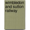 Wimbledon and Sutton Railway door Ronald Cohn