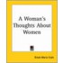 Woman's Thoughts About Women