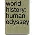 World History: Human Odyssey