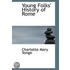 Young Folks' History Of Rome