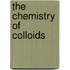 the  Chemistry  of  Colloids