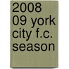 2008 09 York City F.C. Season by Ronald Cohn