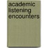 Academic Listening Encounters