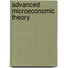 Advanced Microeconomic Theory door Philip J. Reny