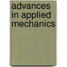 Advances In Applied Mechanics door H. Aref
