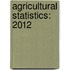 Agricultural Statistics: 2012