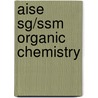 Aise Sg/ssm Organic Chemistry door Iverson