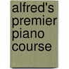 Alfred's Premier Piano Course door E.L. Lancaster