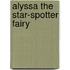 Alyssa the Star-Spotter Fairy