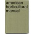 American Horticultural Manual