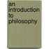 An Introduction To Philosophy
