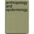Anthropology and Epidemiology